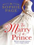 To Marry a Prince mobile app for free download